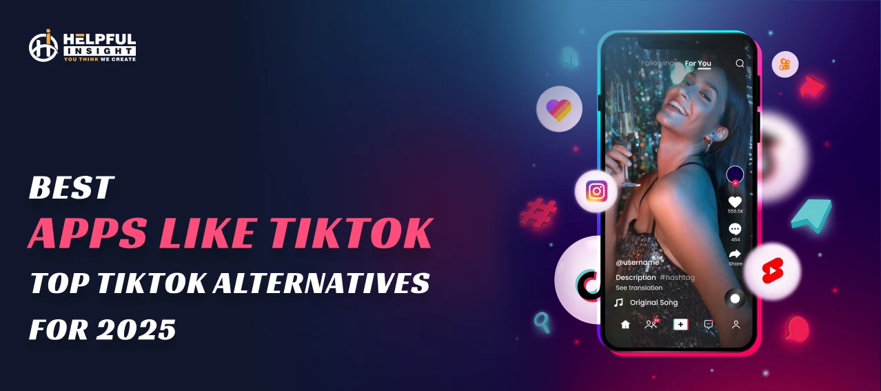 Best Apps Like TikTok – Top TikTok Alternatives for 2025