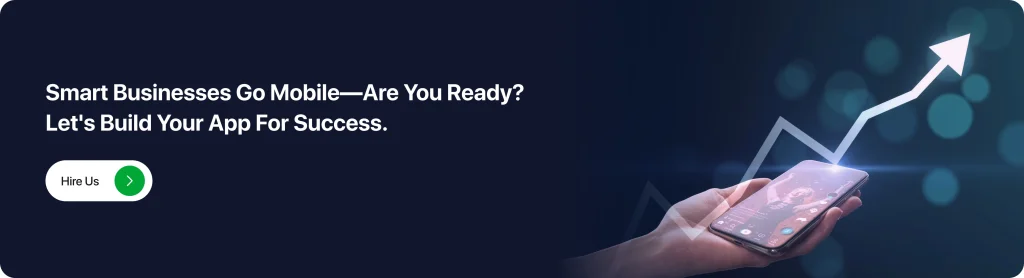 Smart Businesses Go Mobile—Are You Ready_ Let’S Build Your App For Success.