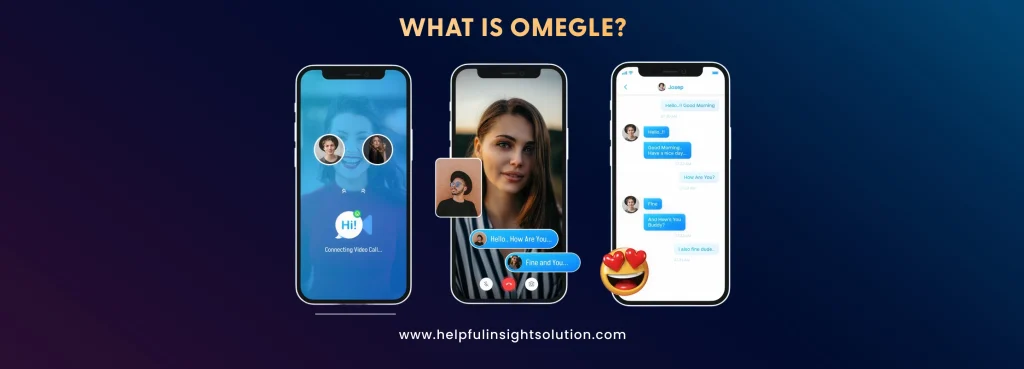 What is Omegle?