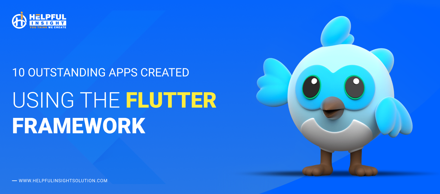 10 Outstanding Apps Created Using the Flutter Framework