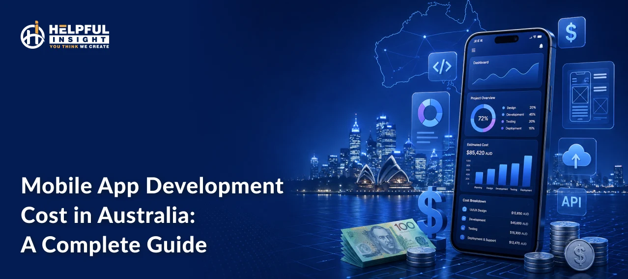 Mobile App Development Cost in Australia: A Complete Guide
