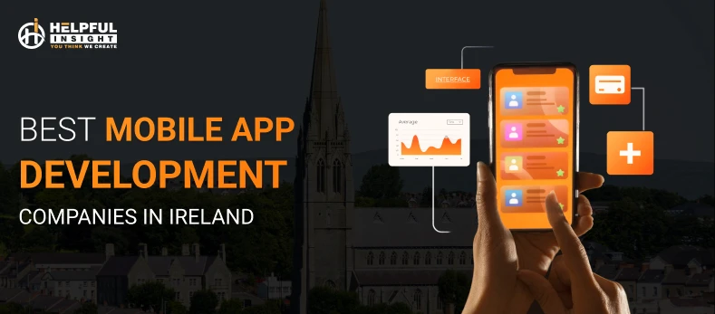 Mobile App Development Companies in Ireland