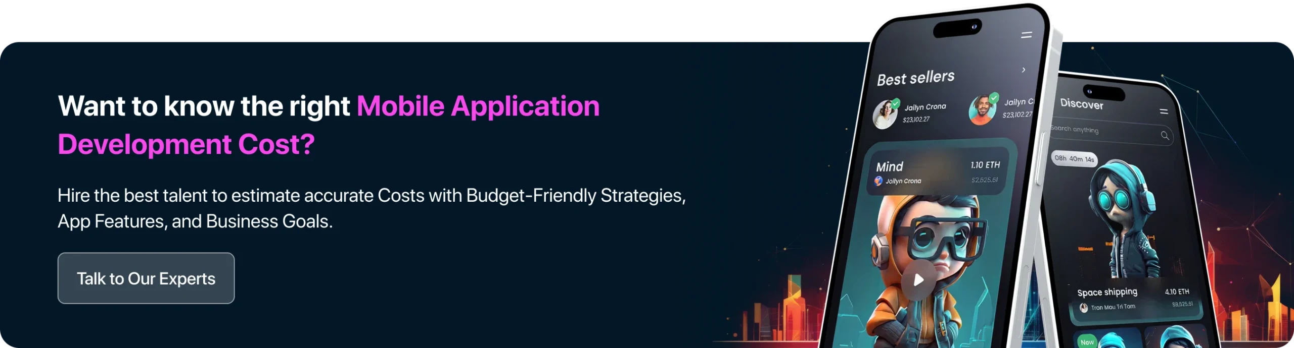 Want to know the right Mobile Application Development Cost_