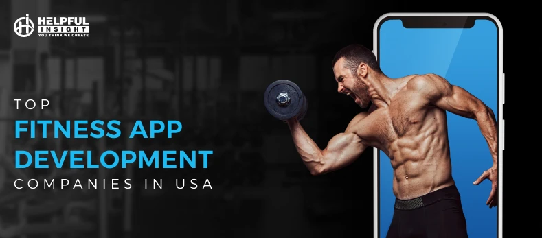 Top Fitness App Development Companies