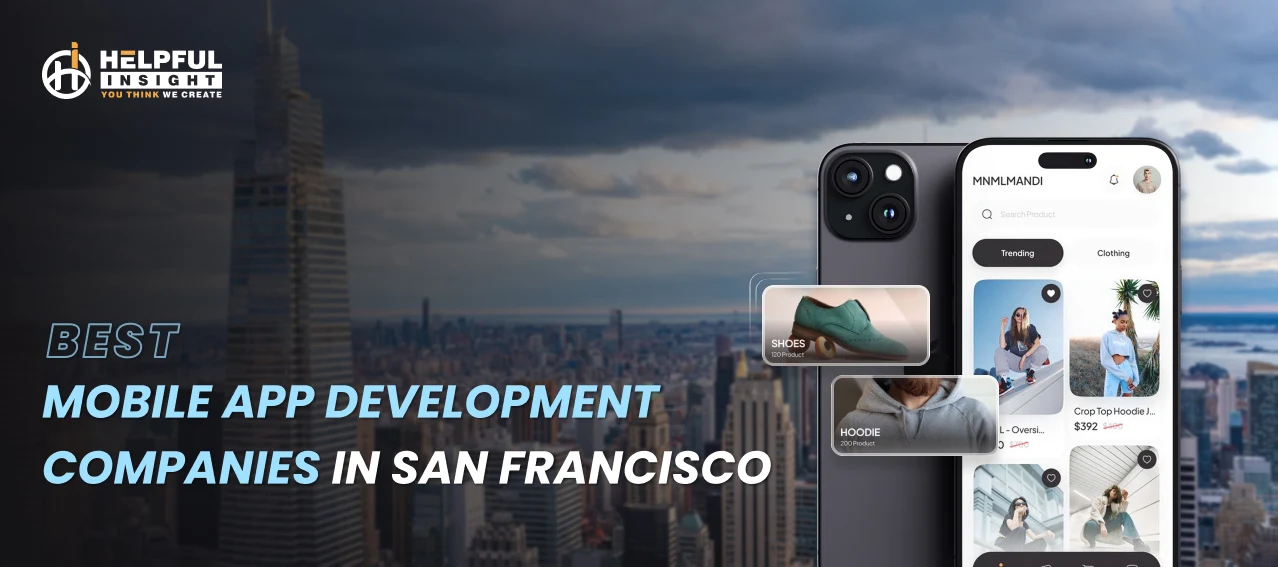 Best Mobile App Development Companies in San Francisco