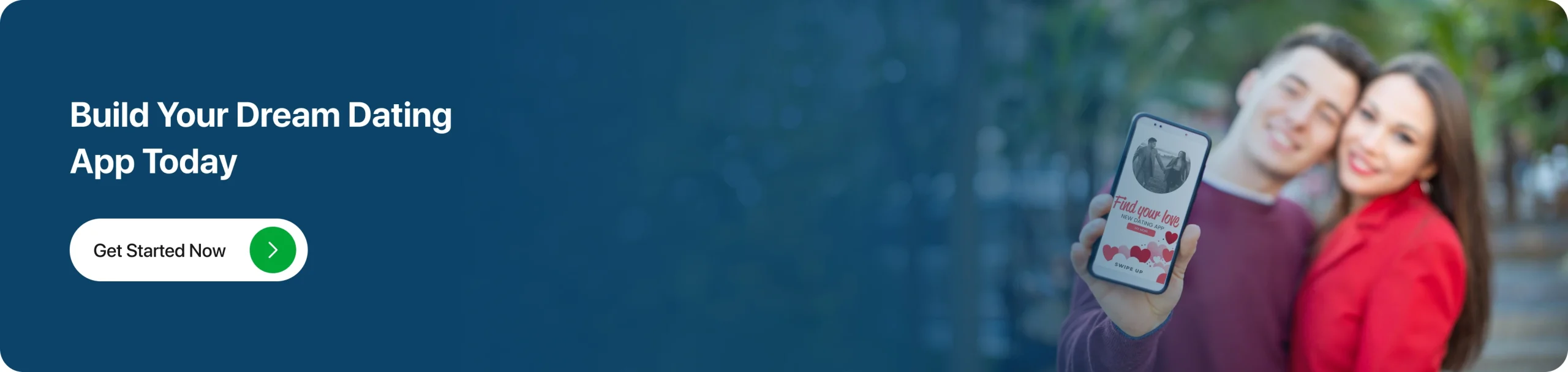 Build Your Dream Dating App Today
