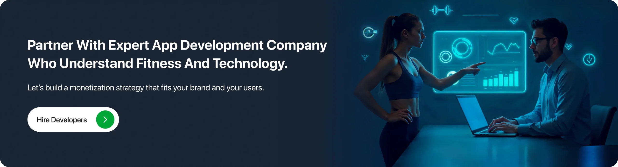 Wants to build your Fitness Application. Hire Fitness Developers 