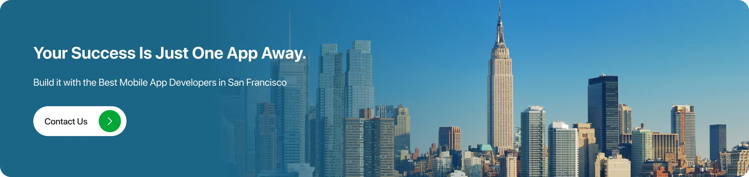 Build It With the Best Mobile App Developers in San Francisco