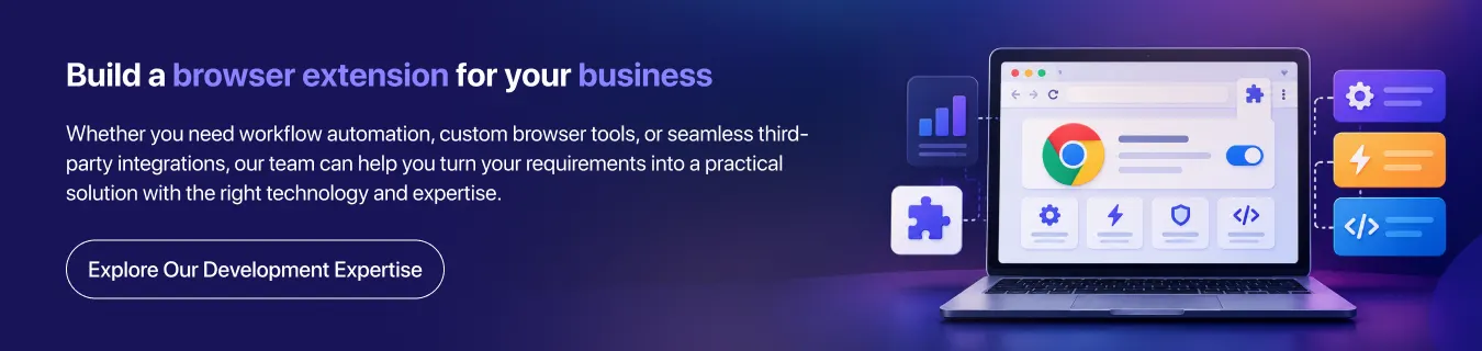 explore our browser extension development services