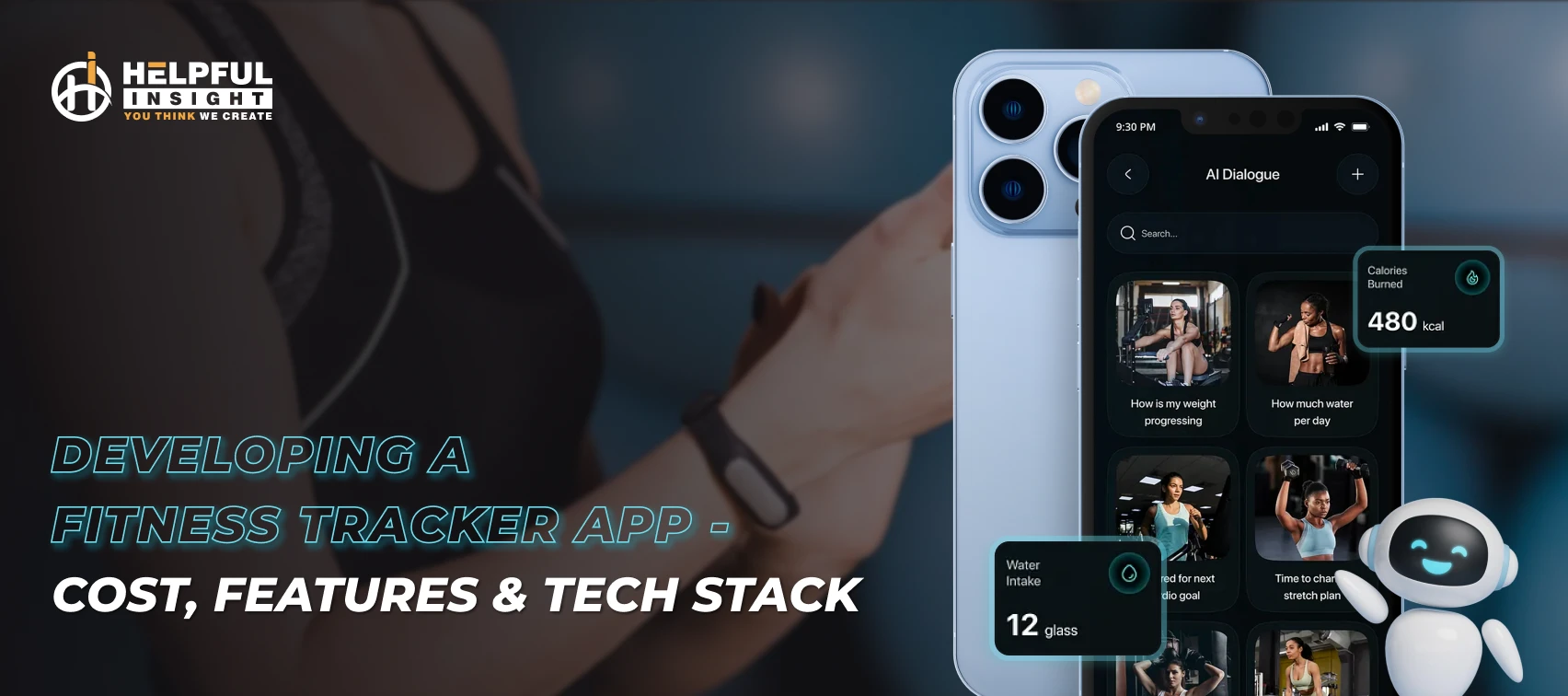 Developing A Fitness Tracker App in 2025 – Cost, Features, and Tech Stack