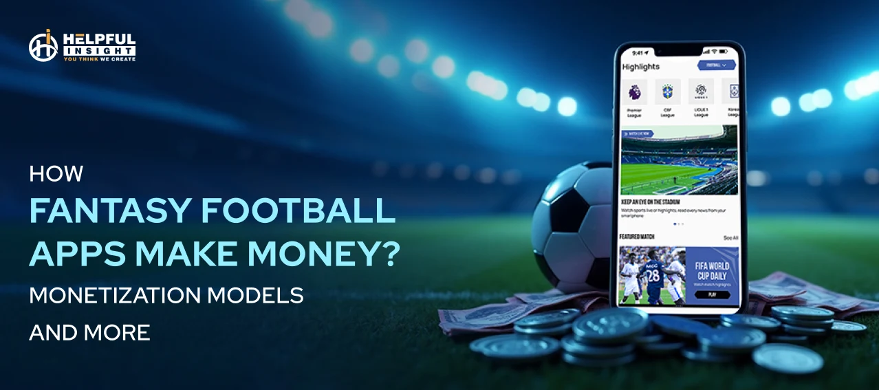 How Fantasy Football Apps Make Money? Monetization Models and More