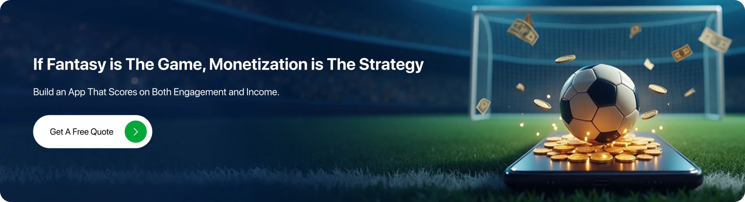 If Fantasy Is the Game, Monetization Is the Strategy 