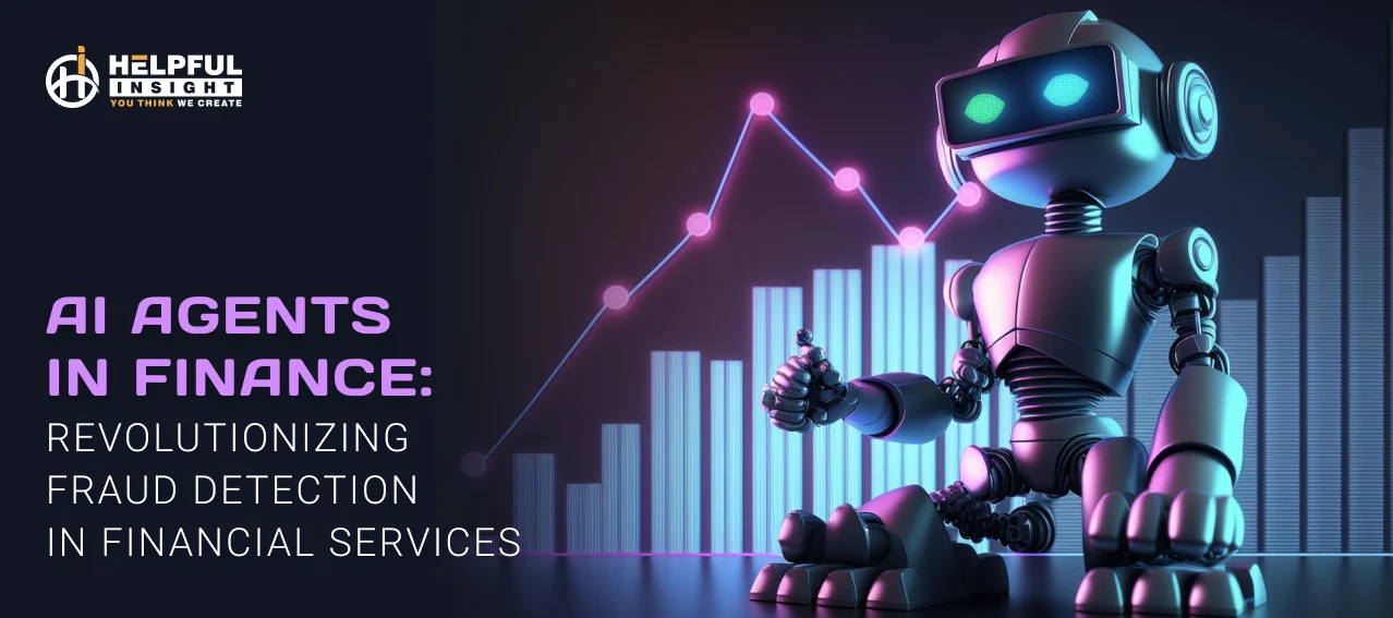 AI Agents In Finance: Revolutionizing Fraud Detection In Financial Services