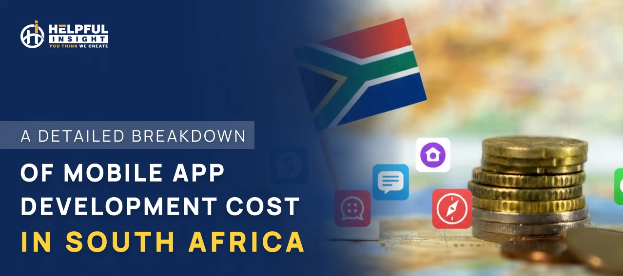 A Detailed Breakdown Of Mobile App Development Cost In South Africa