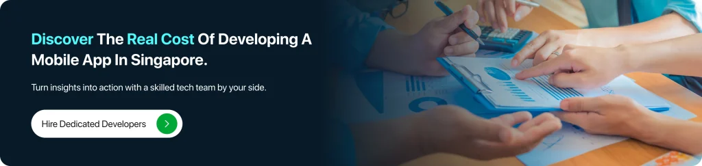 Discover the Real Cost of Developing a Mobile App in Singapore.