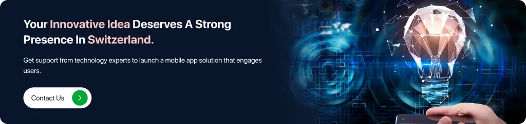 Your Innovative Idea Deserves a Strong Presence in Switzerland.