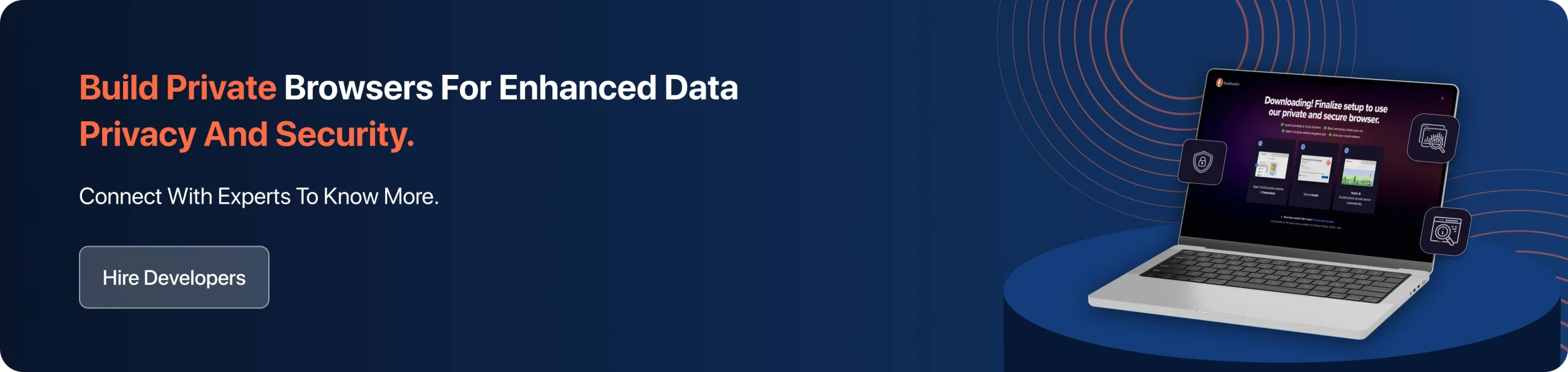 Build Private Browsers For Enhanced Data Privacy And Security.