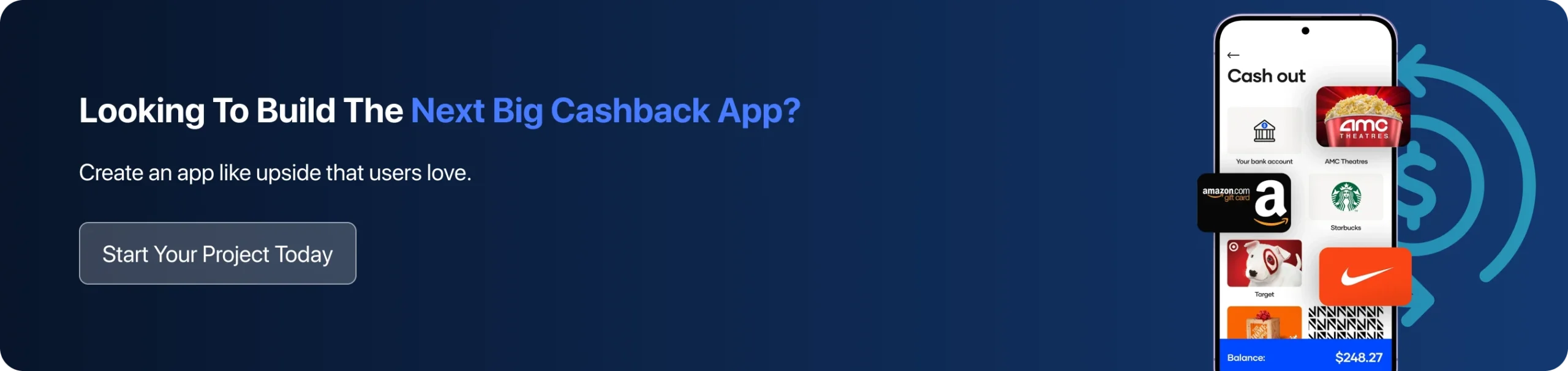 Looking To Build The Next Big Cashback App