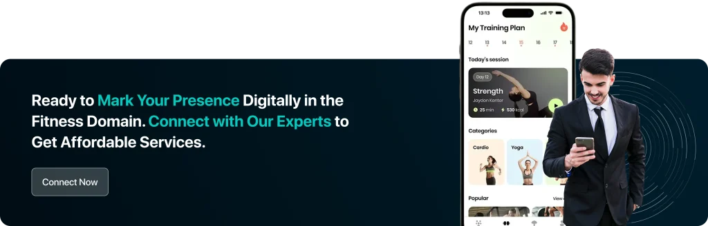 Ready to Mark Your Presence Digitally in the Fitness Domain. Connect with Our Experts to Get Affordable Services