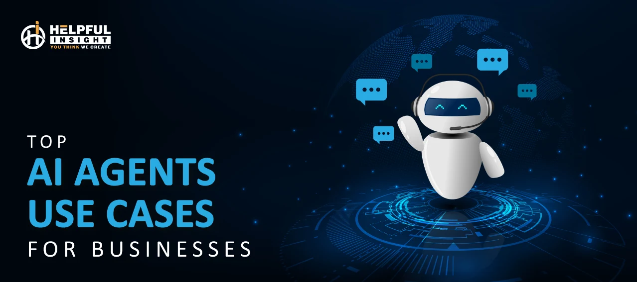 Top 9 AI Agents Use Cases For Businesses