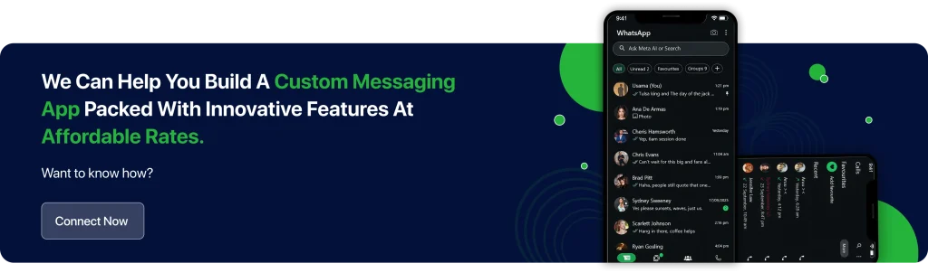 We Can Help You Build A Custom Messaging App Packed With Innovative Features At Affordable Rates.