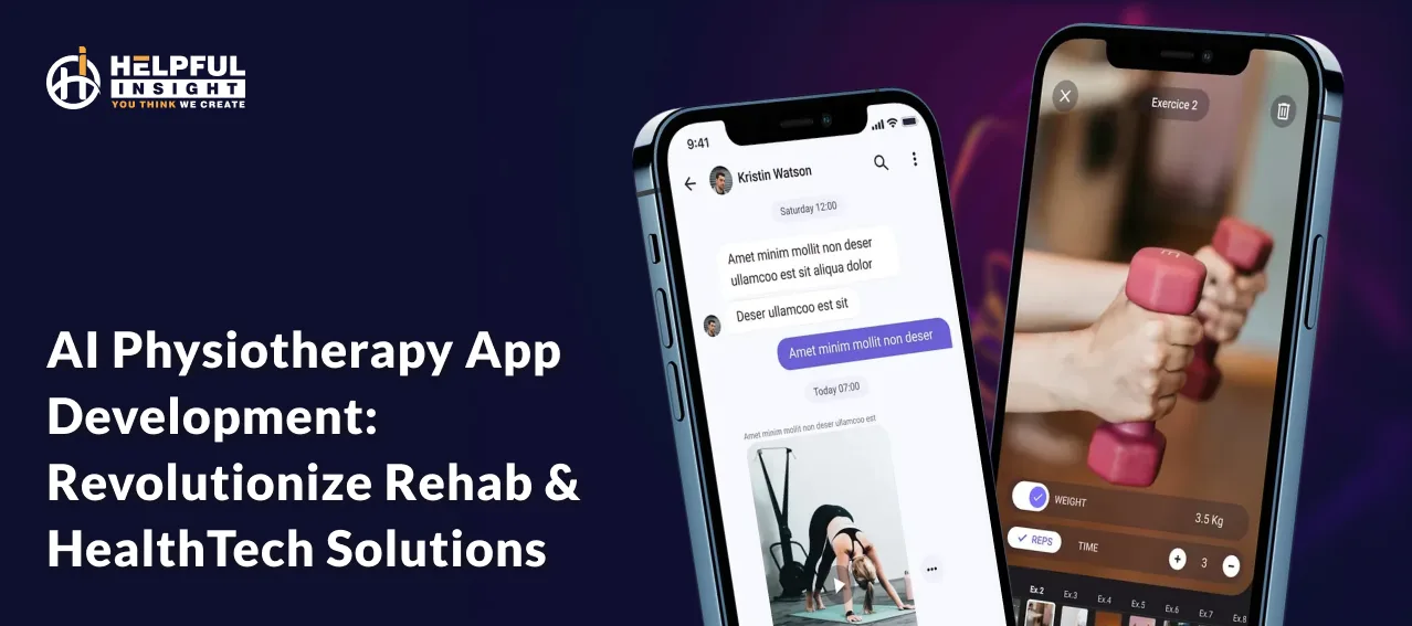 AI Physiotherapy App Development: Revolutionize Rehab & HealthTech Solutions