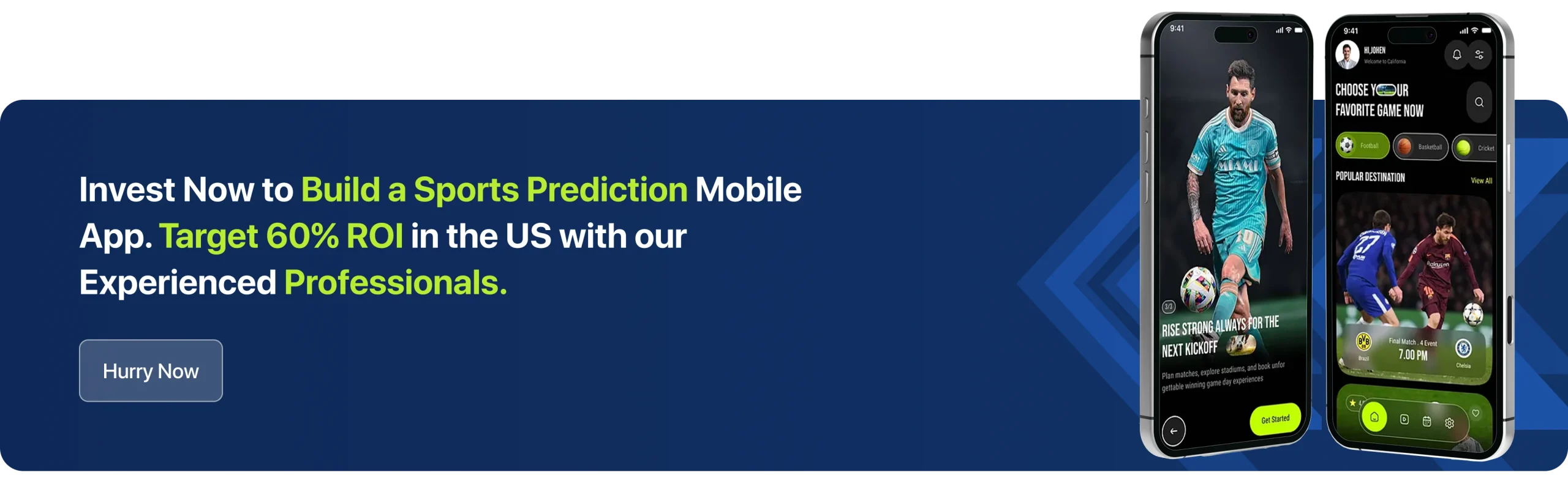 Invest Now to Build a Sports Prediction Mobile App. Target 60% ROI in the US with our Experienced Professionals.