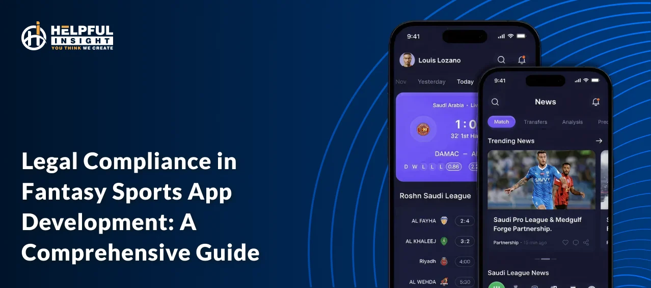 Legal Compliance in Fantasy Sports App Development: A Comprehensive Guide