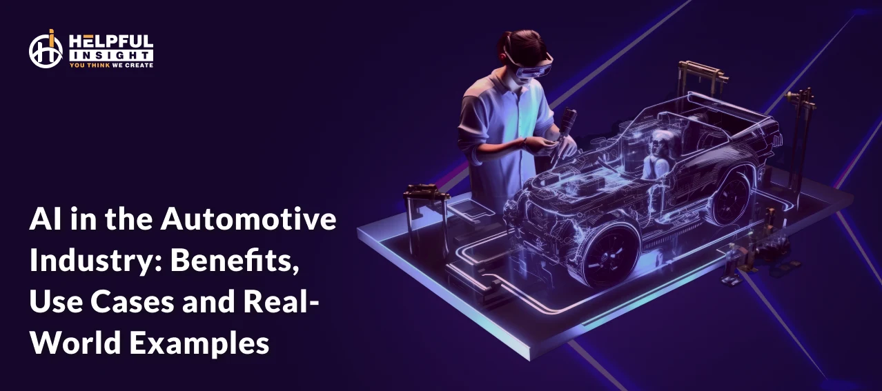 AI in the Automotive Industry: Benefits, Use Cases and Real-World Examples