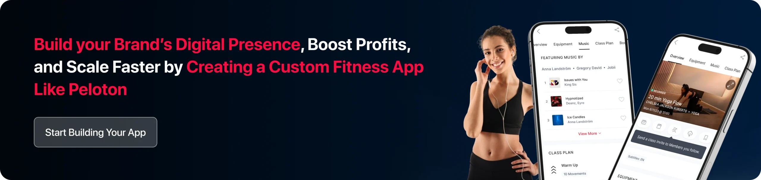 Build your Brand’s Digital Presence, Boost Profits, and Scale Faster by Creating a Custom Fitness App Like Peloton
