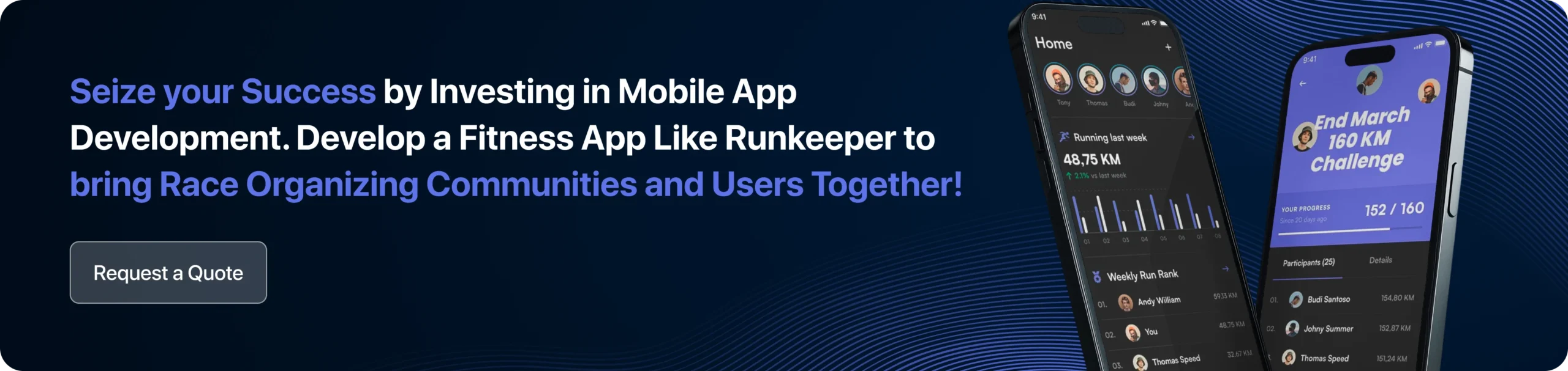 Seize your Success by Investing in Mobile App Development. Develop a Fitness App Like Runkeeper to bring Race Organizing Communities and Users Together