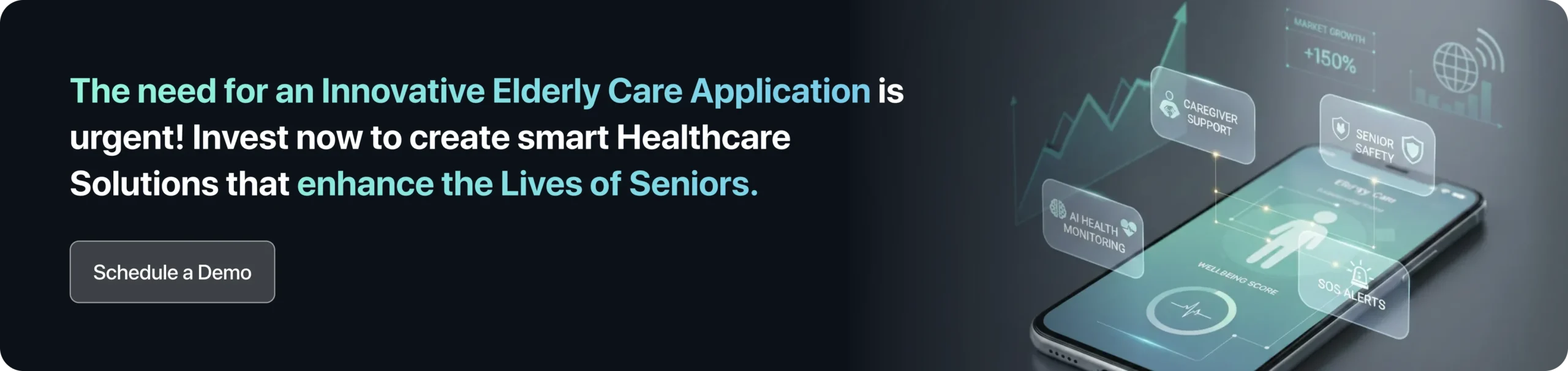 The need for an Innovative Elderly Care Application is urgent! Invest now to create smart Healthcare Solutions that enhance the Lives of Seniors