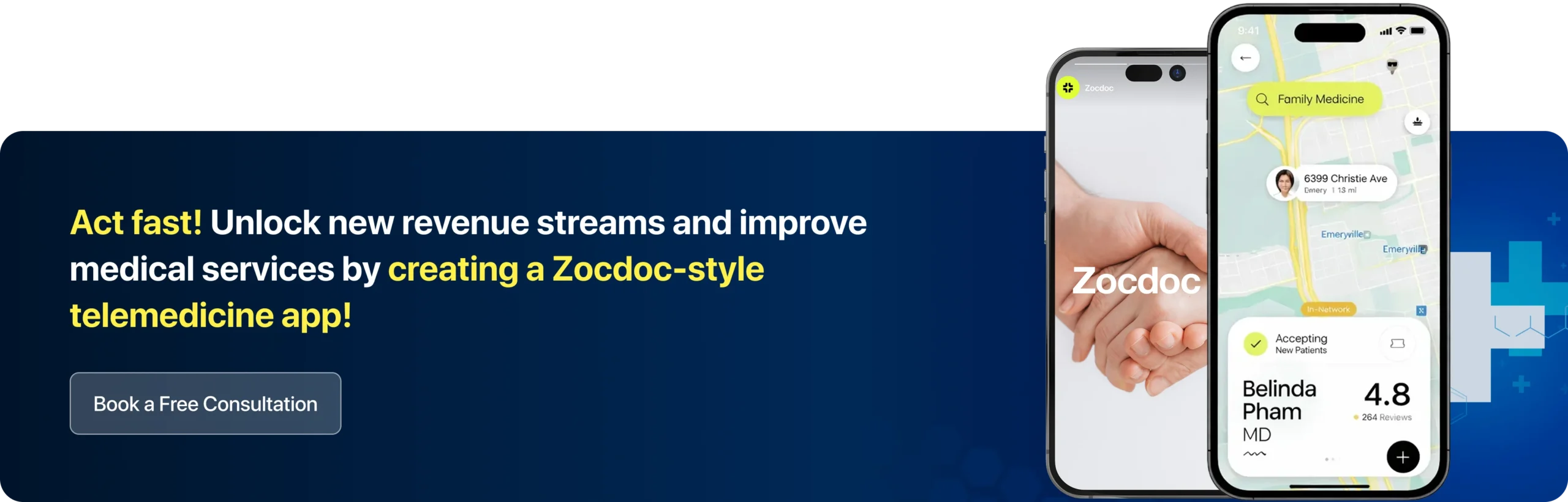 Act fast! Unlock new revenue streams and improve medical services by creating a Zocdoc-style telemedicine app!