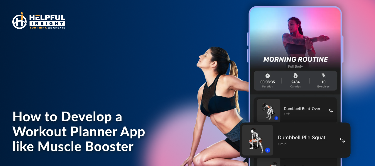 How to Develop a Workout Planner App like Muscle Booster?