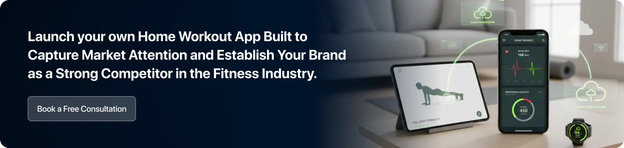 Launch your own Home Workout App Built to Capture Market Attention and Establish Your Brand as a Strong Competitor in the Fitness Industry. 