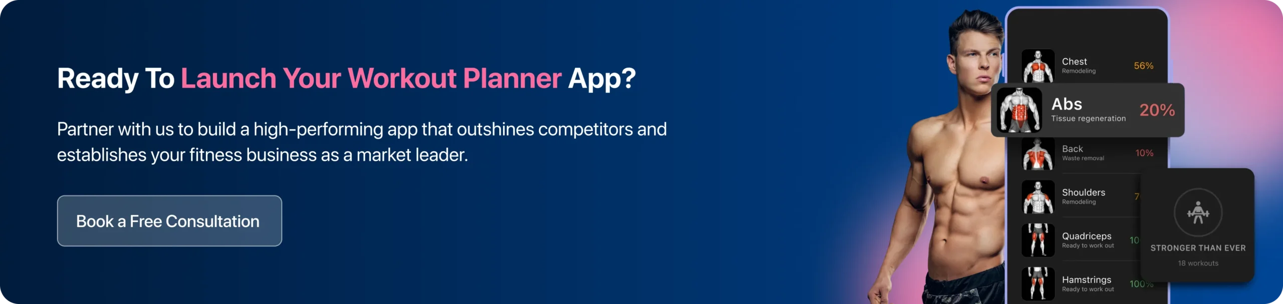 Partner With Us to Build a High-Performing App That Outshines Competitors and Establishes Your Fitness Business as a Market Leader. 