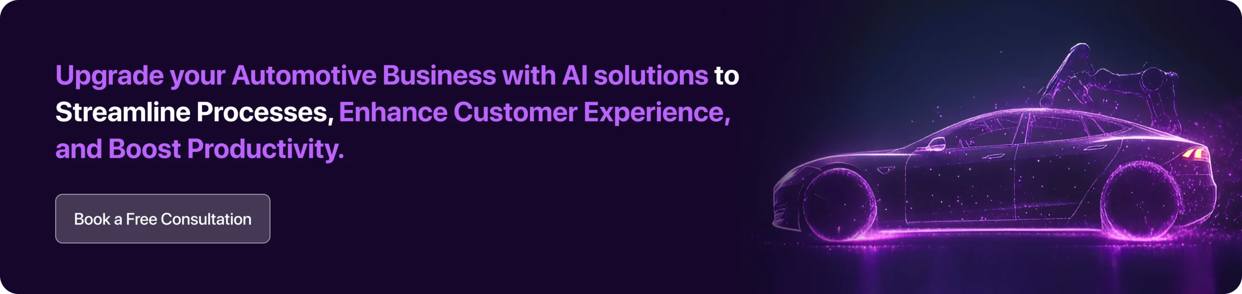 Upgrade your Automotive Business with AI solutions to Streamline Processes, Enhance Customer Experience, and Boost Productivity.