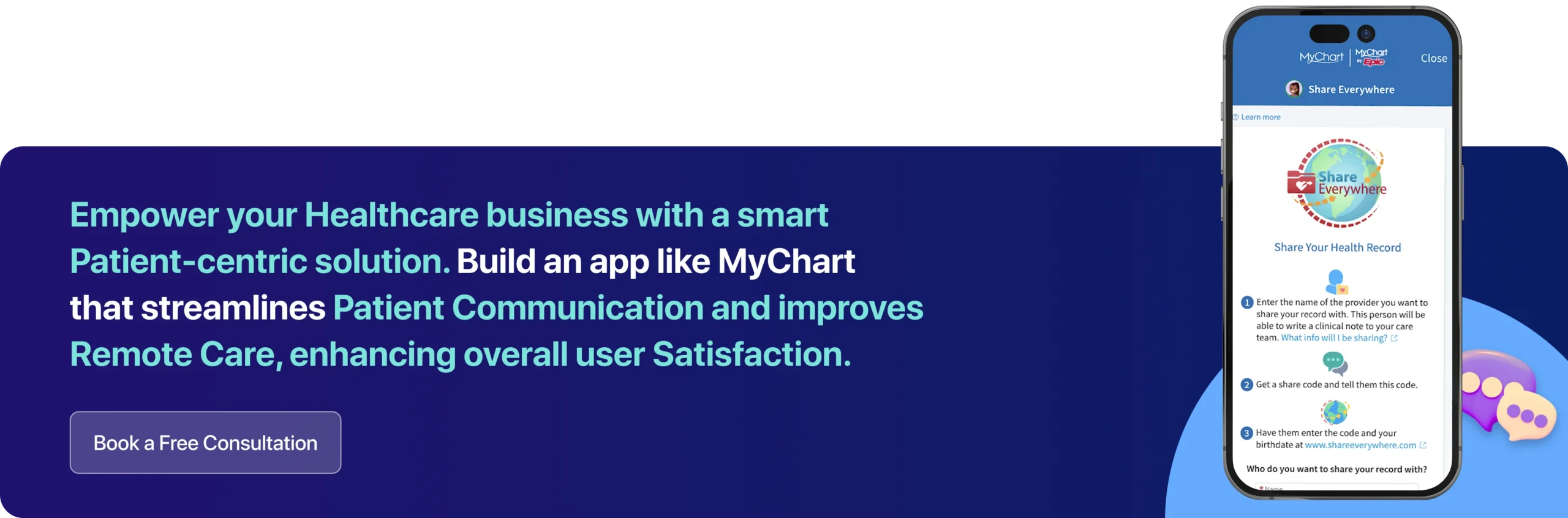 Empower your Healthcare business with a smart Patient-centric solution. Build an app like MyChart that streamlines Patient Communication and improves Remote Care, enhancing overall user