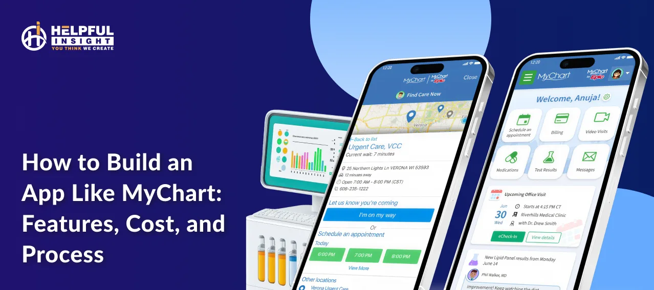 How to Build an App Like MyChart: Features, Cost, and Process