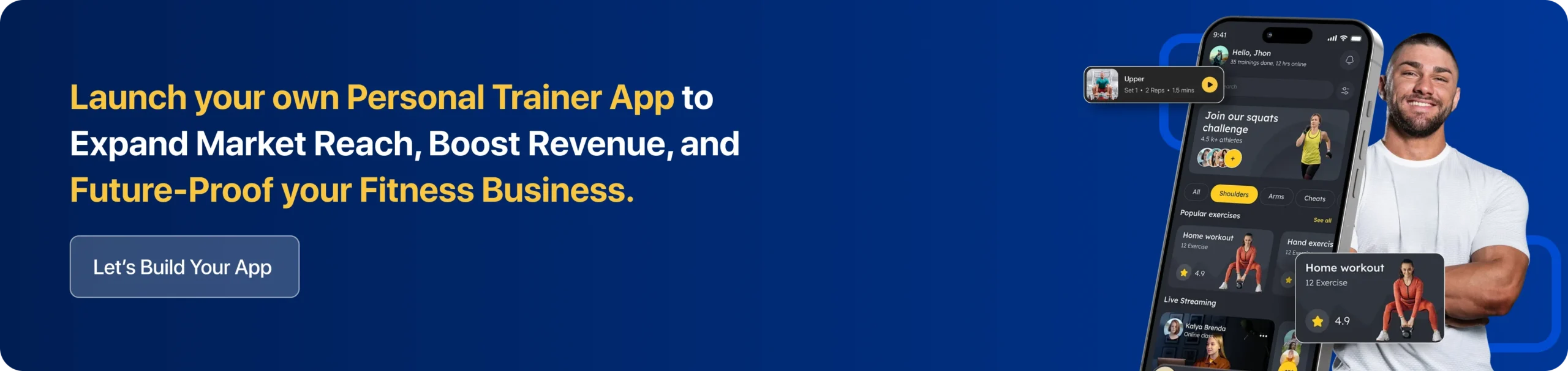 Launch your own Personal Trainer App to Expand Market Reach, Boost Revenue, and Future-Proof your Fitness Business.