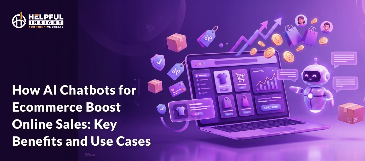 How AI Chatbots for Ecommerce Boost Online Sales: Key Benefits and Use Cases