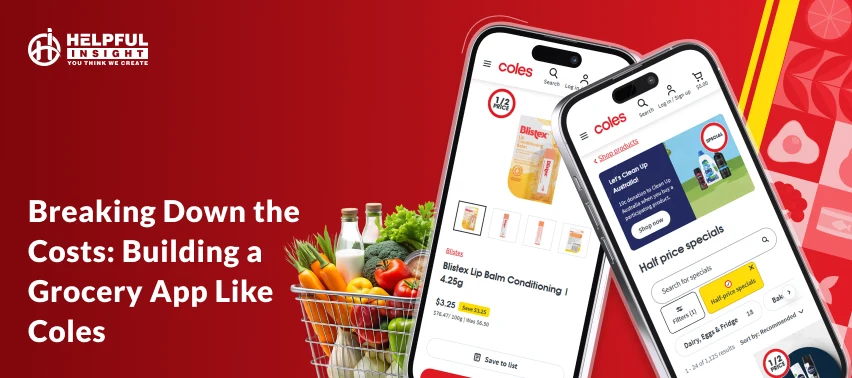 Breaking Down the Costs: Building a Grocery App Like Coles
