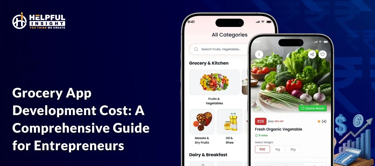 Grocery App Development Cost: A Comprehensive Guide for Entrepreneurs