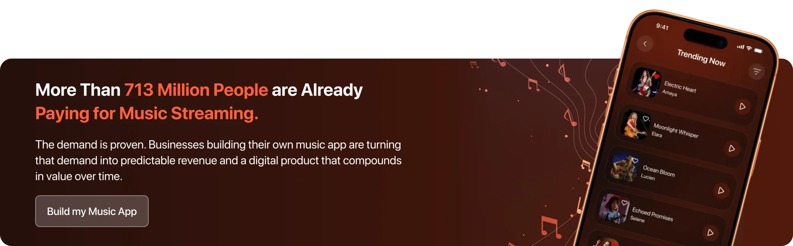 The demand is proven. Businesses building their own music app are turning that demand into predictable revenue and a digital product that compounds in value over time.