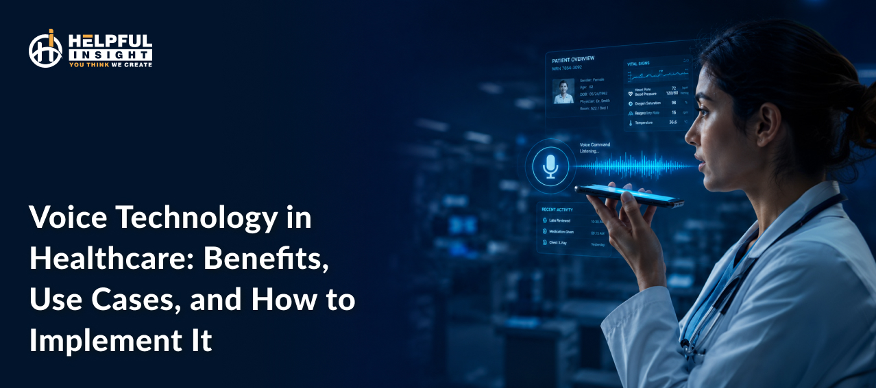Voice Technology in Healthcare: Benefits, Use Cases, and How to Implement It