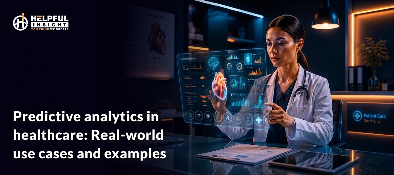Predictive analytics in healthcare: Real-world use cases and examples