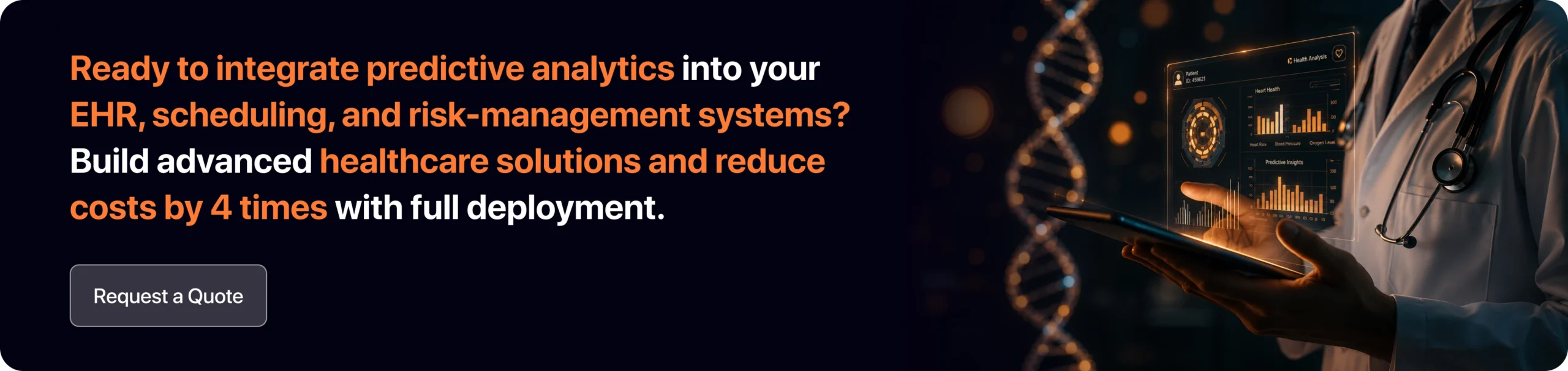 Ready to integrate predictive analytics into your EHR, scheduling, and risk-management systems