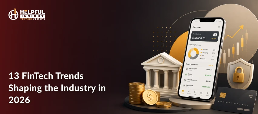 13 FinTech Trends Shaping the Industry’s Future in 2026