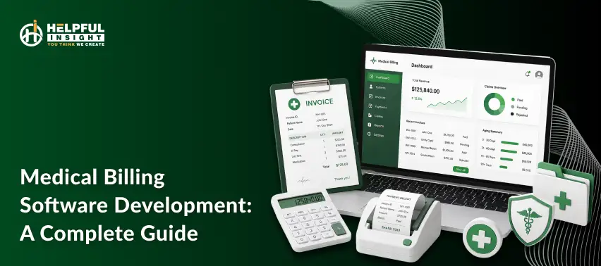 Medical billing software development: A complete guide