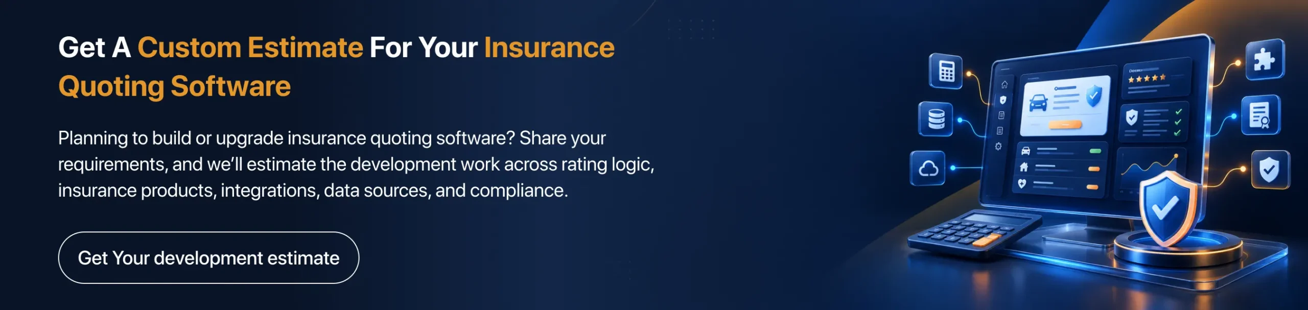 get the estimate cost for insurance quoting software development
